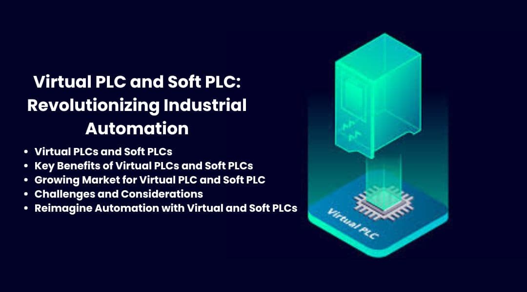 The Rise of Virtual PLC and Soft PLC: Revolutionizing Industrial Automation